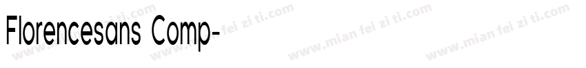 Florencesans Comp字体转换